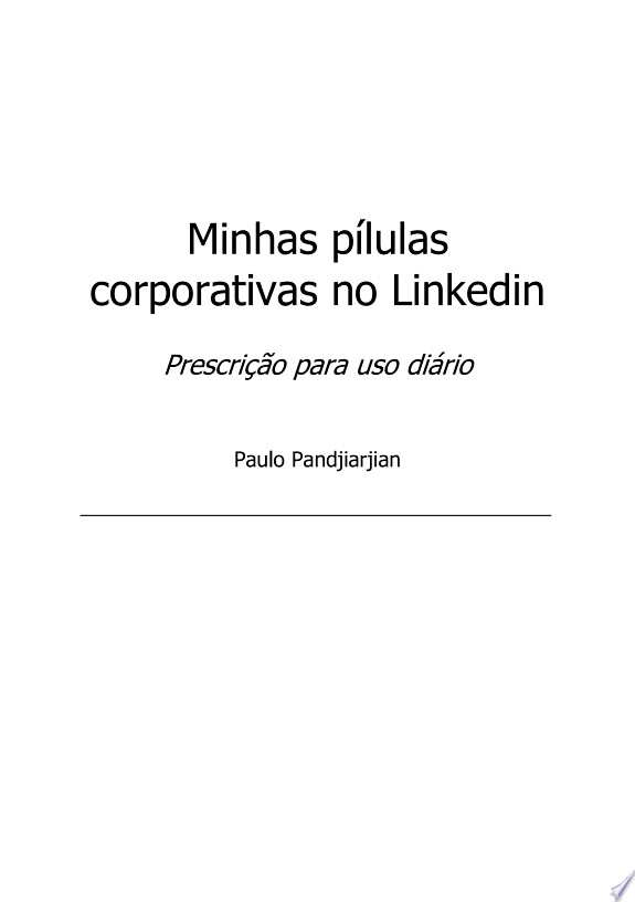 Minhas Pílulas Corporativas No Linkedin