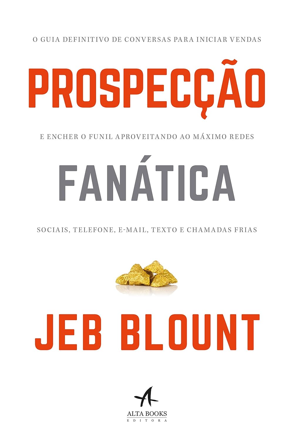 Prospecção Fanática